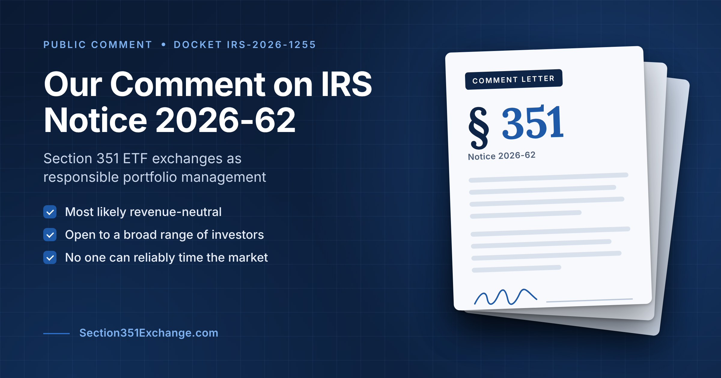 IRS Notice 2026-62 Comment Letter on Section 351 ETF Exchanges